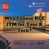 Why Choose KCC ITM for Your B Tech?