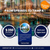 Palm Springs to Tampa:Book your flights Now!
