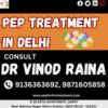 PEP TREATMENT IN DELHI