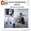 Colorado Flash And Key Is Your Preferred Car Key Programming Service Provider in Colorado