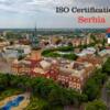 ISO Certification in Serbia | Best ISO Consultant in Serbia