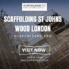 Scaffolding Expert: St. John's Wood, London, Elevating Scaffolders
