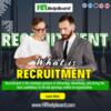 What is Recruitment in Human Resource Management