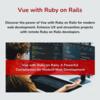 Vue with Ruby on Rails: Best Combination for Web Development- RORBits