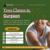 Best Yoga Classes in Gurgaon