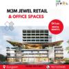 Reach New Heights with Your Company at M3M Jewel's Retail & Office Hub