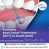 32 Strong Dental | Painless RCT Treatment In Delhi