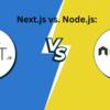 Next.js vs. Node.js: Which Framework is Best for Your Web Development Project?