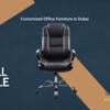 Ergonomic Office Furniture in Dubai – Highmoon Office Furniture