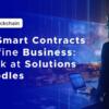 Smart Contract | Blockchain-based Self-executing Contract