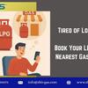  Tired of Long Queues? Book Your LPG from your Nearest Gas Dealership!