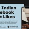 Buy Indian Facebook Post Likes - IndianLikes