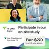 Paid In-Person Research Study — Openings in Glendale, Los Angeles & San Jose