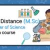 Online & Distance M.Sc. (Master of Science ) courses