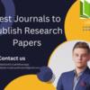 Best Journals to Publish Research Papers