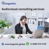 Audiovisual consulting services