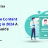 Healthcare Content Marketing In 2024: A Strategy Guide