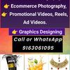 Product Photography, Ecommerce Photography, Reels, Ad Videos, Graphics Designing 