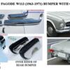 Mercedes Pagode W113 bumpers with over rider  