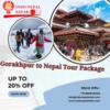 Gorakhpur to Nepal Tour Package