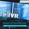 Hosted IVR Solution India