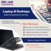 Laptop Repair in Hyderabad Laptop Service in Ameerpet, Kukatpally, ECIL