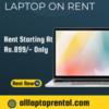 Laptops On Rent In Mumbai Starts At Rs.899 Only