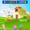 Activity Book for Vegan Kids