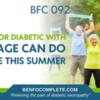 5 Fun Exercises Diabetic With Nerve Damage Can Do To Stay Active This Summer