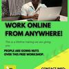 WORK ONLINE FROM ANYWHERE!
