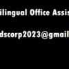 Need Bilingual Office Assistant